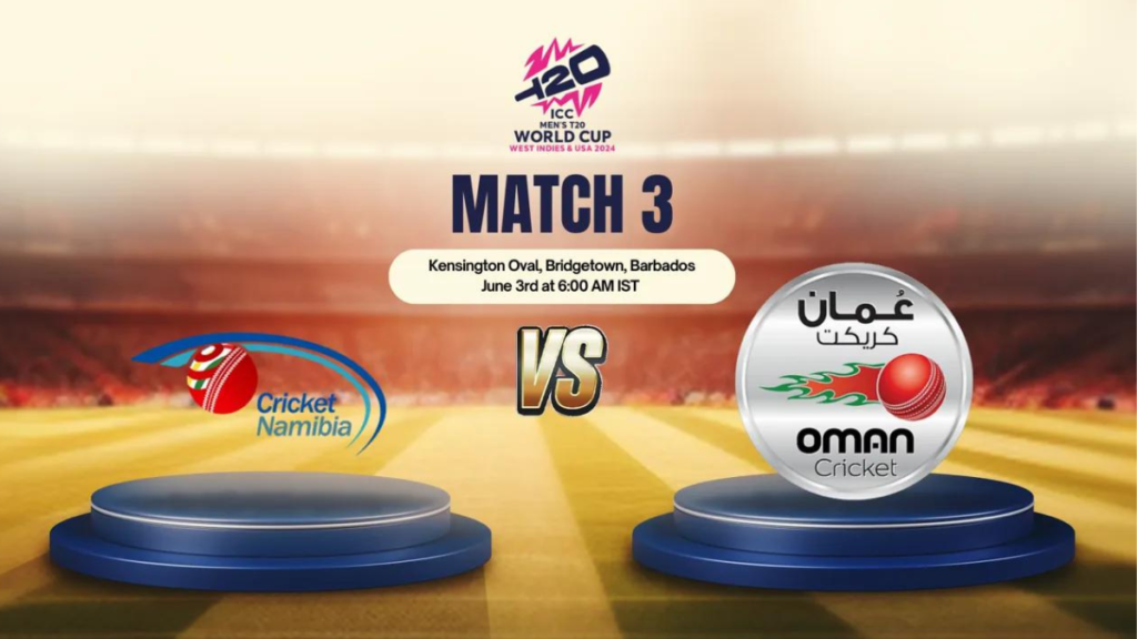 NAM vs OMN, NAM vs OMN dream11 team, NAM vs OMN live match, NAM vs OMN pitch report, NAM vs OMN world cup 2024 match, NAM vs OMN prediction, NAM vs OMN.